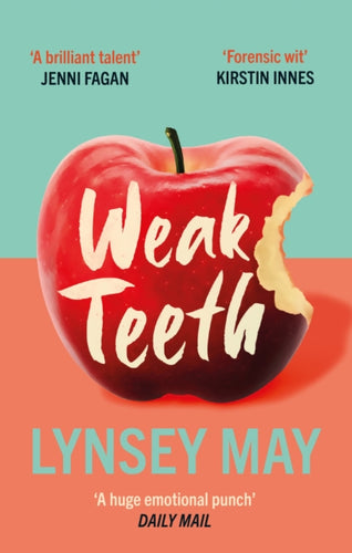 Weak Teeth - 9781846976629