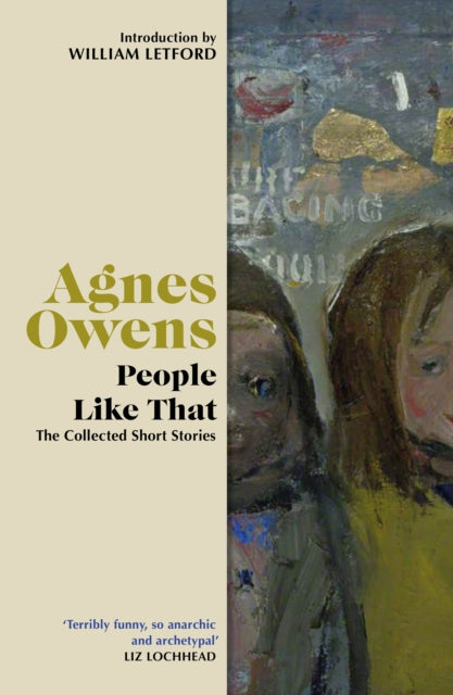 People Like That : The Collected Short Stories - 9781846977046