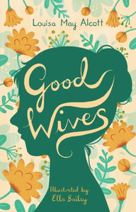 Good Wives - 9781847498748