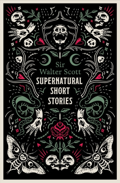 Supernatural Short Stories : Tales of Murder and Letters on Demonology and Witchcraft - 9781847499301