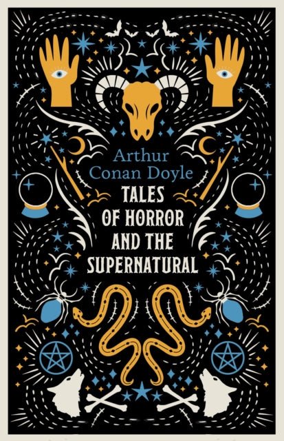Tales of Horror and the Supernatural : Fully annotated with extra material - 9781847499479
