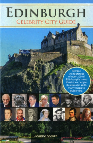 Edinburgh : Celebrity City Guide - 9781847974877