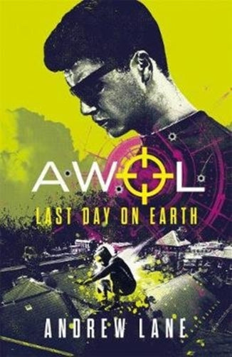 AWOL 4: Last Day on Earth - 9781848126695
