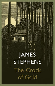 The Crock of Gold - 9781848547353