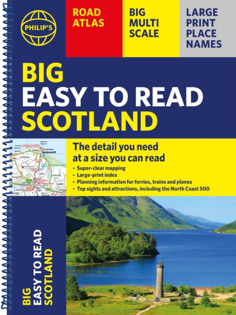 Philip's Big Easy to Read Scotland Road Atlas (Spiral A3) : All the detail you need at a size you can read - 9781849077224