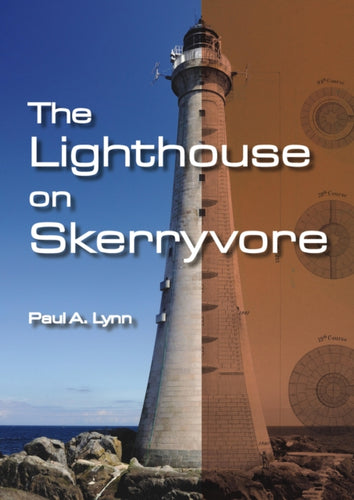 The Lighthouse on Skerryvore - 9781849951401
