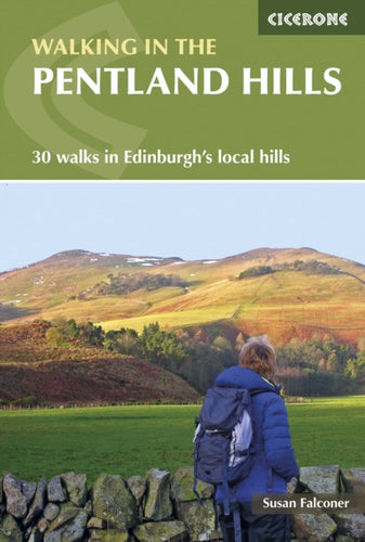 Walking in the Pentland Hills : 30 walks in Edinburgh's local hills - 9781852848675