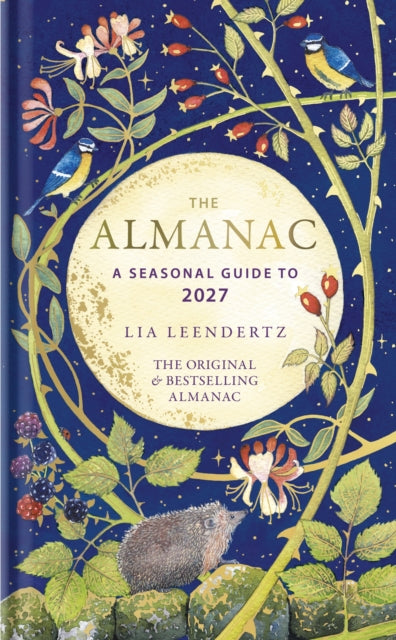 The Almanac : A Seasonal Guide to 2027 - 9781856755528