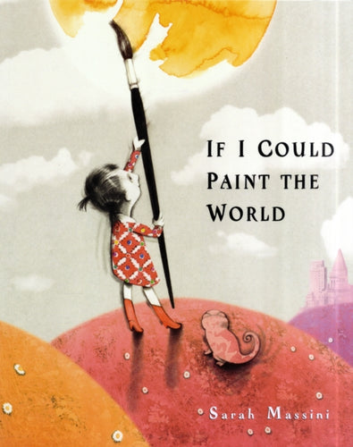 If I Could Paint the World - 9781862338203