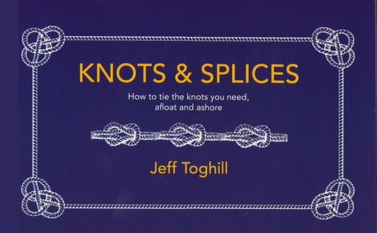 Knots & Splices - 9781864364569