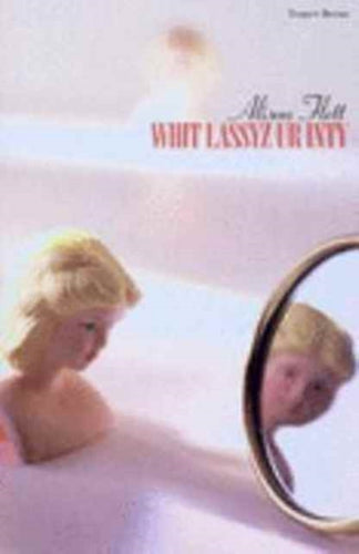 Whit Lassyz Ur Inty - 9781902831725