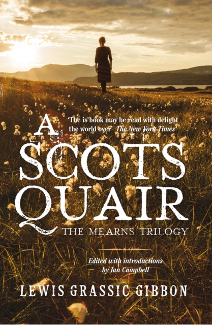 A Scots Quair : The Mearns Trilogy - 9781904598824