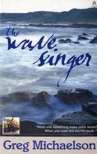The Wave Singer - 9781906134273