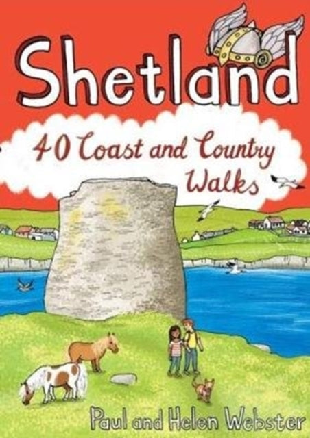 Shetland : 40 Coast and Country Walks - 9781907025662
