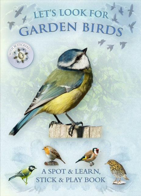 Let's Look for Garden Birds : 1 - 9781908489043