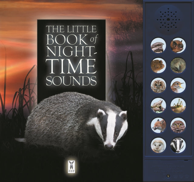 The Little Book of Night-Time Animal Sounds - 9781908489272