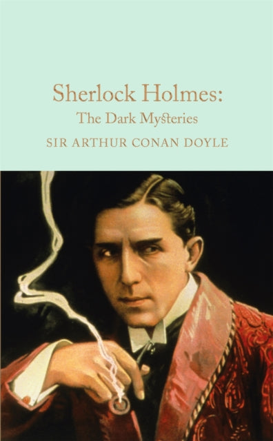 Sherlock Holmes: The Dark Mysteries - 9781909621794