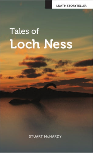 Tales of Loch Ness - 9781910021941