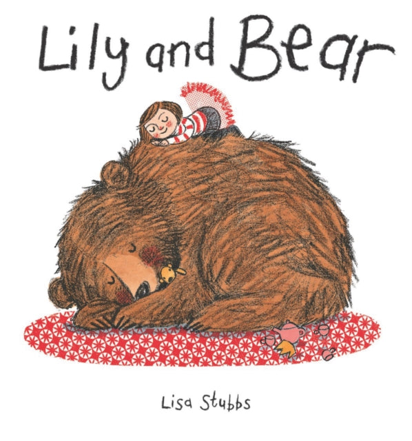 Lily and Bear - 9781910126752