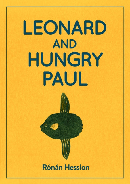 Leonard and Hungry Paul - 9781910422441