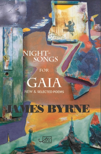 Nightsongs for Gaia : Selected Poems - 9781911469841