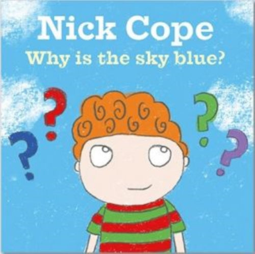 Why Is The Sky Blue? - 9781912213528