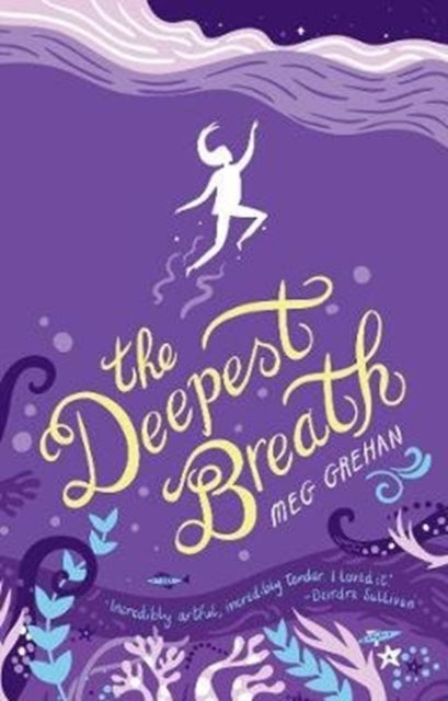 The Deepest Breath - 9781912417186