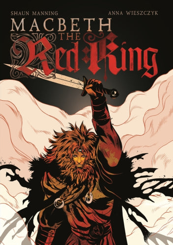 Macbeth: The Red King - 9781912571147