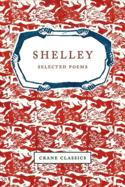 Shelley : Selected Poems - 9781912945214