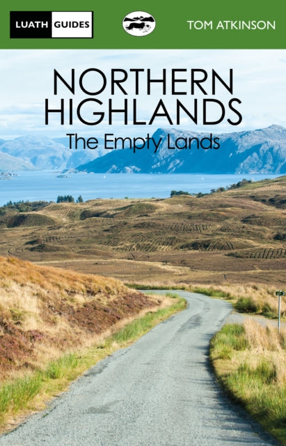 Northern Highlands : The Empty Lands - 9781913025199