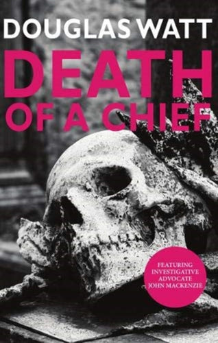 Death of a Chief : 1 - 9781913025274