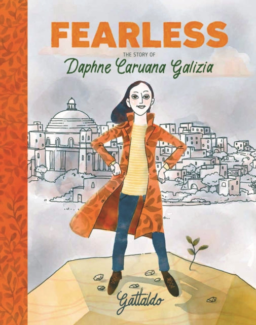 Fearless : The Story of Daphne Caruana Galizia - 9781913074043