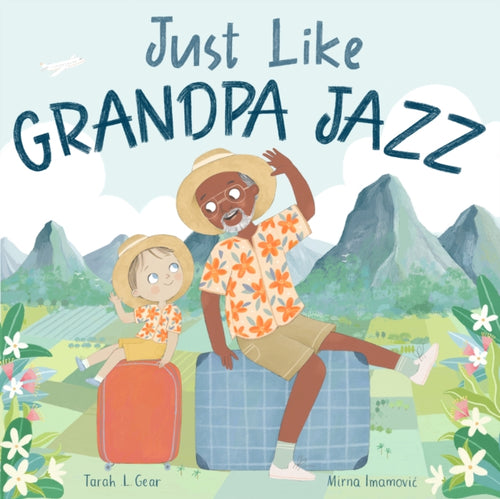 Just Like Grandpa Jazz - 9781913339104