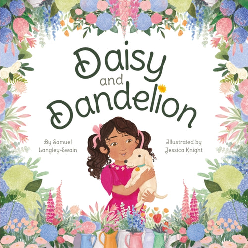 Daisy and Dandelion - 9781913339623
