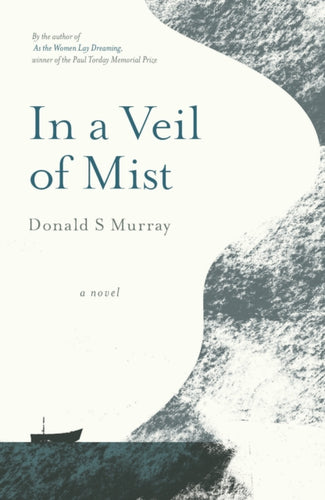 In a Veil of Mist - 9781913393007