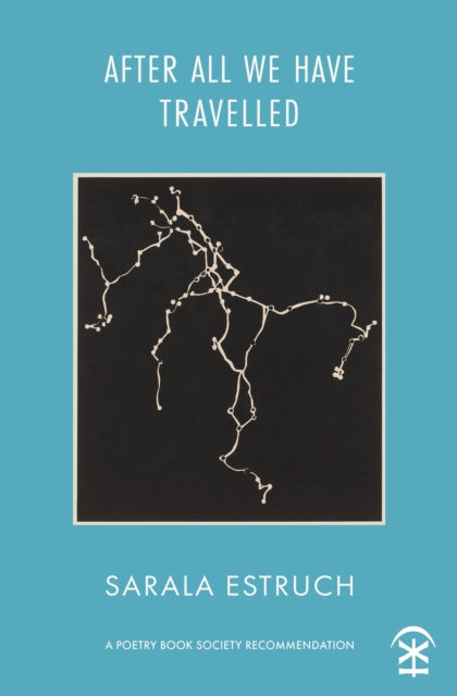 After All We Have Travelled - 9781913437527