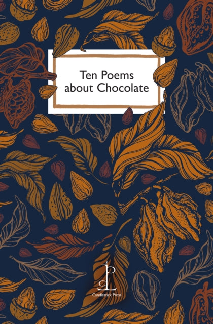 Ten Poems about Chocolate - 9781913627690