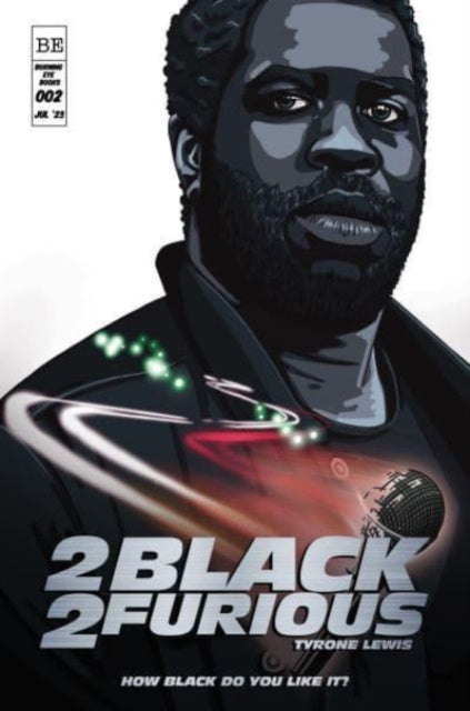 2 Black 2 Furious - 9781913958398