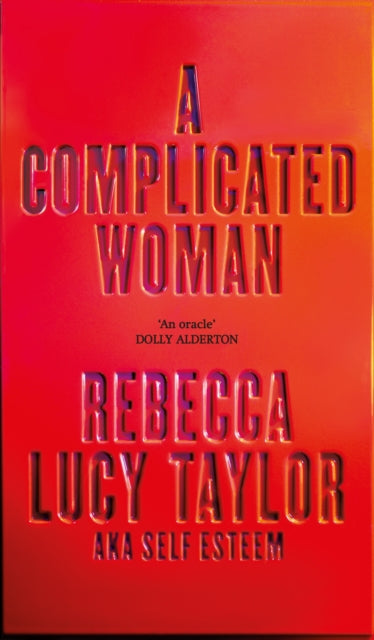 A Complicated Woman : The Instant Sunday Times Bestseller by SELF ESTEEM - 9781914240652
