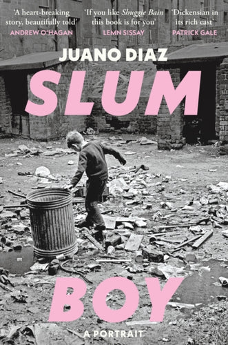 Slum Boy : One of the most moving accounts of non-fiction ever written - 9781914240829