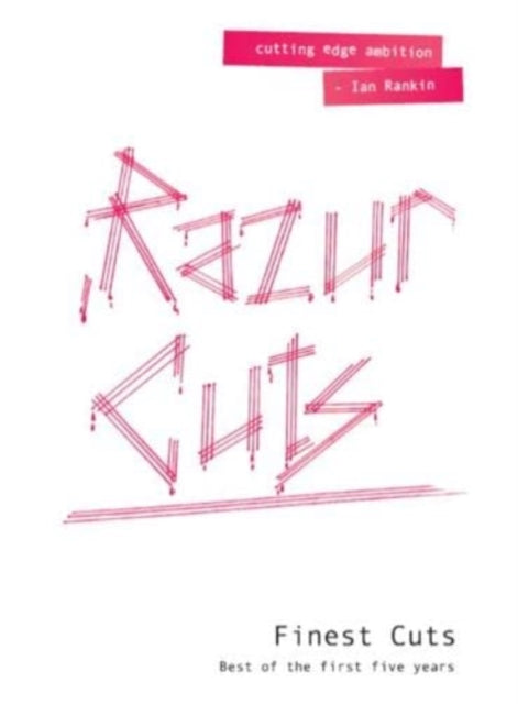 Razur Cuts : Finest Cuts: Best of the First Five Years - 9781914400704