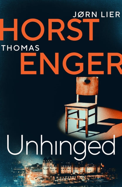 Unhinged : The ELECTRIFYING new instalment in the No. 1 bestselling Blix & Ramm series... : 3 - 9781914585005