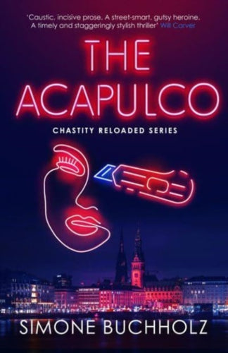 The Acapulco : The breathtaking serial-killer thriller kicking off an addictive series - 9781914585661