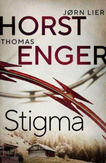 Stigma : The BREATHTAKING new instalment in the No. 1 bestselling Blix & Ramm series… : 4 - 9781914585760