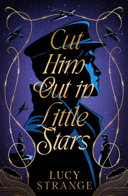 Cut Him Out in Little Stars - 9781915026163