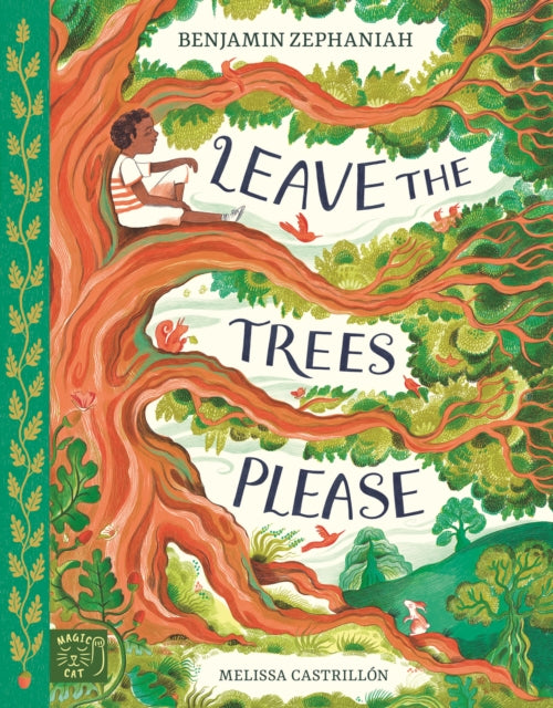 Leave the Trees, Please - 9781915569202