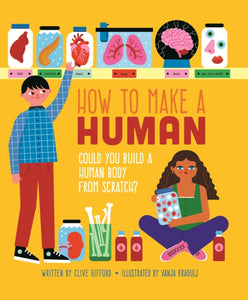 How To Make A Human - 9781915588449