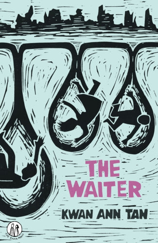 The Waiter - 9781915628480