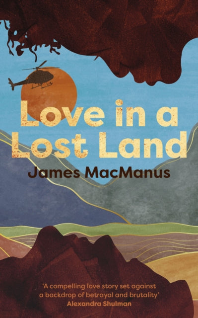 Love in a Lost Land - 9781915635419