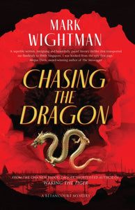Chasing the Dragon : 2 - 9781915817181
